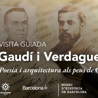 Visita guiada 'Verdaguer y Gaudí, poesía y arquitectura'