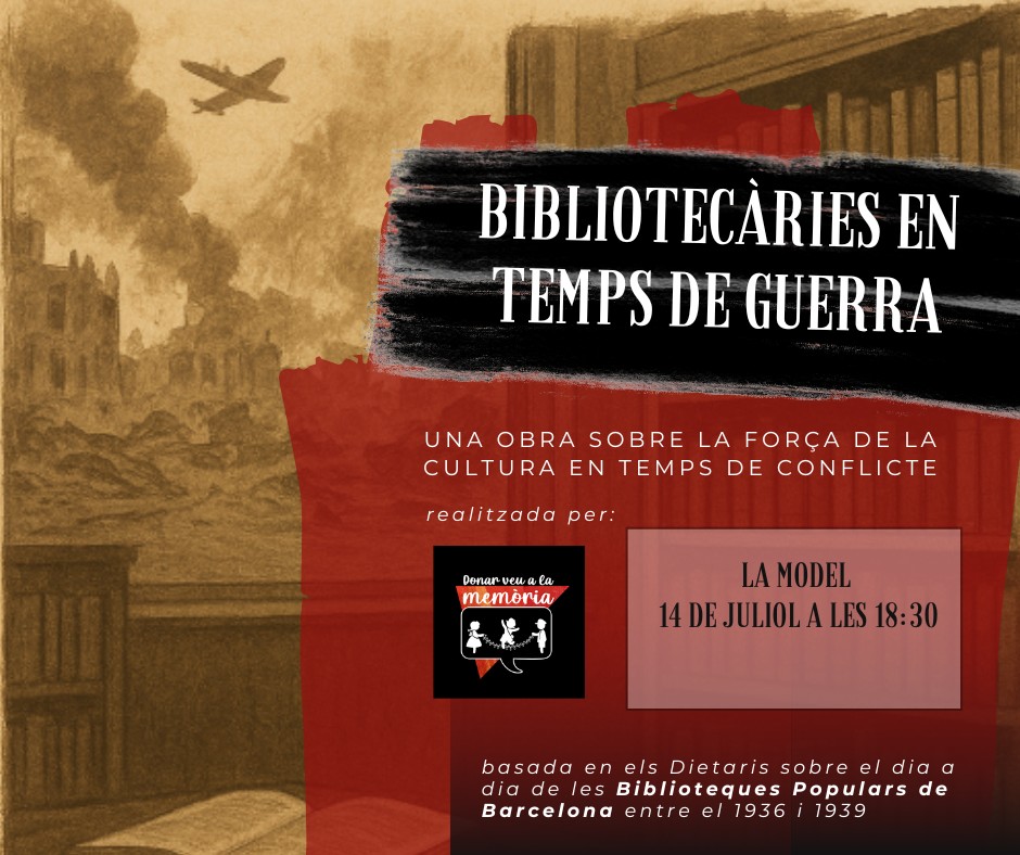 Espectacle "Bibliotecàries en temps de guerra"
