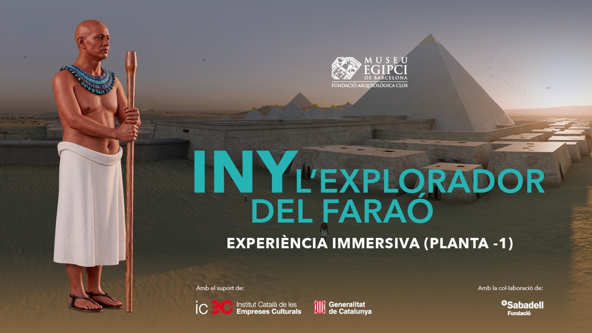 Exposició i experiència immersiva 'Iny. L'explorador del faraó'