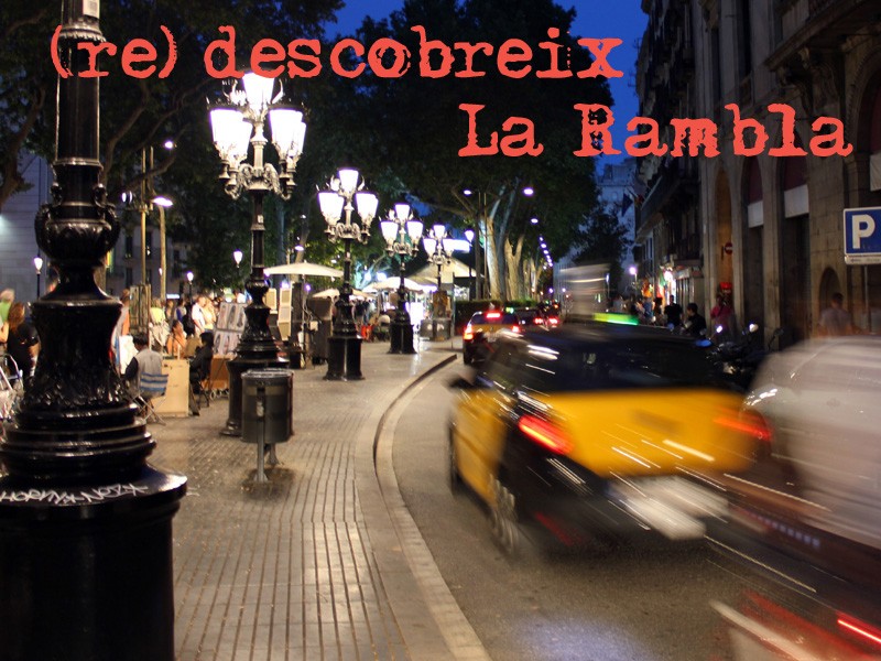 Rutes "(Re) descobreix La Rambla"