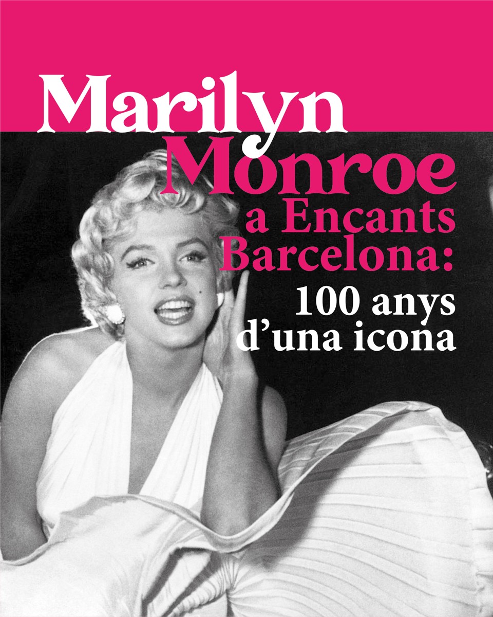 Centenari Marilyn Monroe als Encants