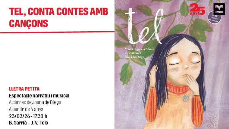 Espectacle "Tel, conta contes amb cançons", a càrrec de Joana de Diego