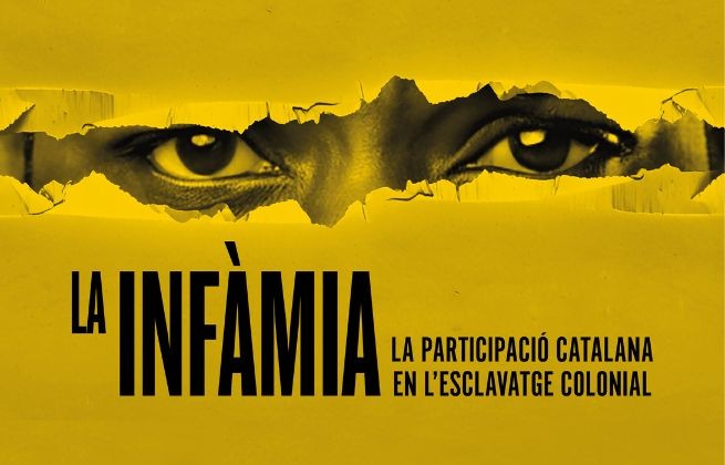 Exposició 'La infàmia. La participació catalana en l'esclavatge colonial'