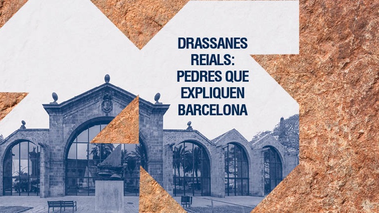Programa d'activitats 'Drassanes Reials: pedres que expliquen Barcelona'
