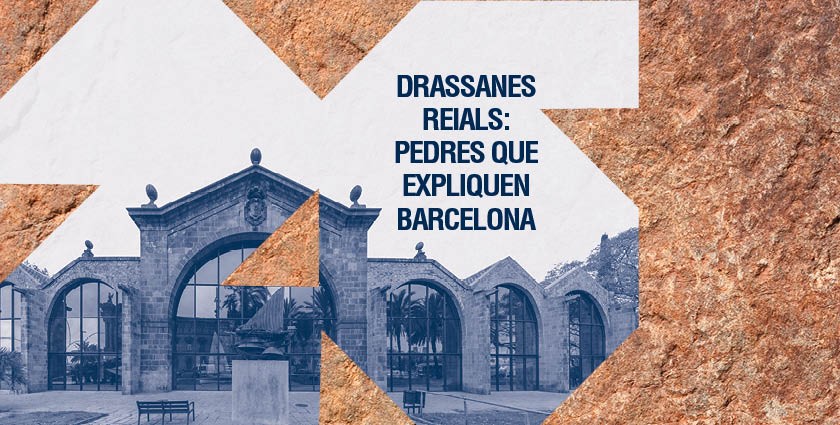 Programa d'activitats 'Drassanes Reials: pedres que expliquen Barcelona'