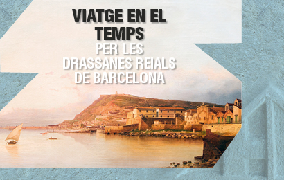 Exposició ' Viatge en el temps per les Drassanes Reials de Barcelona'