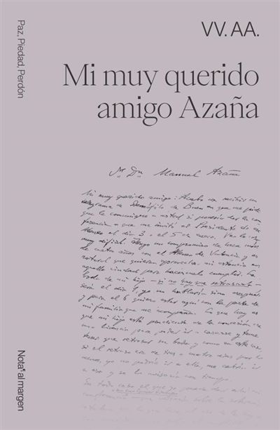 Presentació editorial "Mi muy querido amigo Azaña"