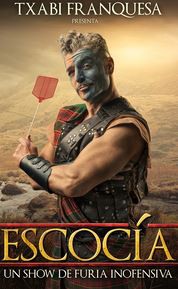 Espectacle "Escocía", de Txabi Franquesa