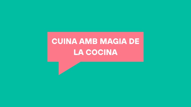Taller 'Cuina amb Magia de la Cocina'