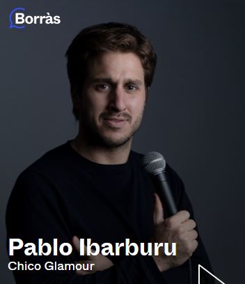 Monòleg "Chico Glamour", a càrrec de Pablo Ibarburu