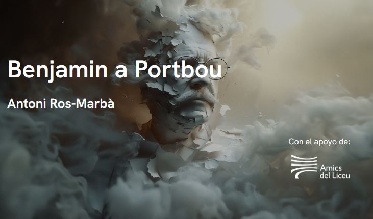 Òpera "Benjamin a Portbou", d'Antoni Ros-Marbà