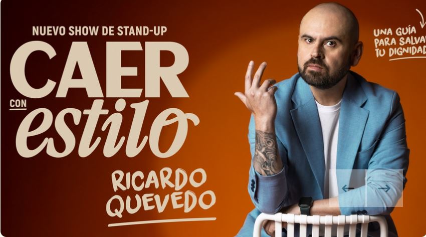 Espectacle "Caer Con Estilo", a càrrec de  Ricardo Quevedo