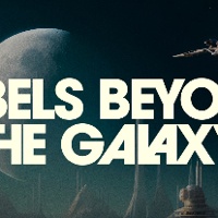 Exhibition "Rebels beyond the Galaxy"