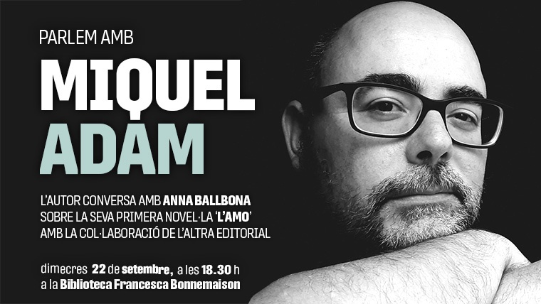 Parlem amb Miquel Adam