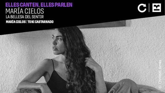 Elles canten, elles parlen. María Cielos, la bellesa del sentir