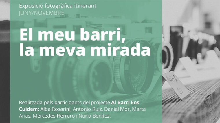 Exposició 'El meu barri, la meva mirada'