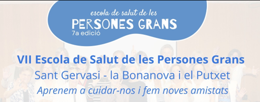 Acte de cloenda de la VII Escola de Salut de les Persones Grans de Sant Gervasi La Bonanova i El Putxet