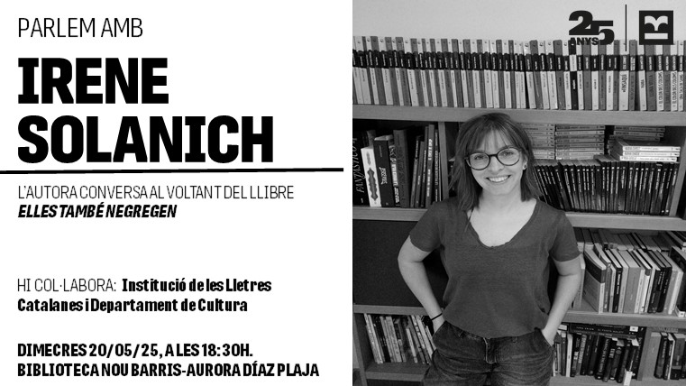 Parlem amb... Presentació de la novel·la "Elles també negregen", a càrrec d'Irene Solanich