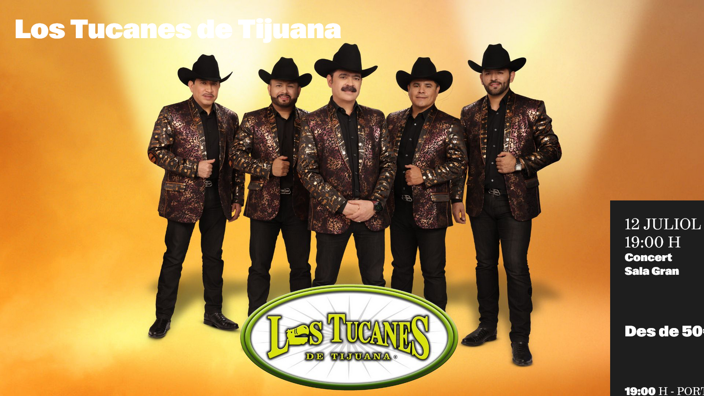 Concert "Los Tucanes de Tijuana"