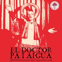 Sant Josep Oriol Festival: El Doctor Pa i Aigua Performance