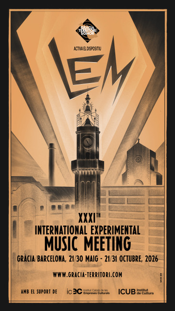XXXIè Festival Internacional de Música Experimental "LEM 2026"