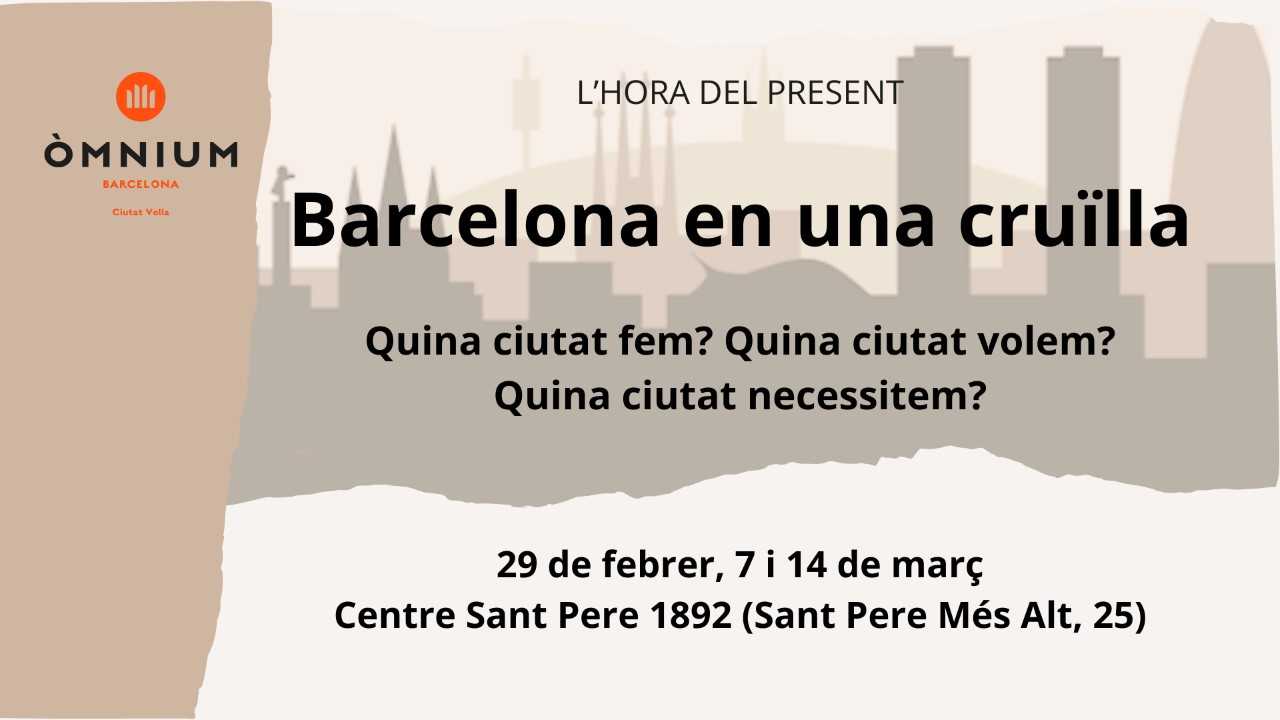 Cicle de xerrades "Barcelona en una cruïlla"