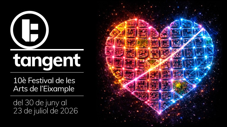 10è Festival de les Arts de l'Eixample 'Tangent 2026'