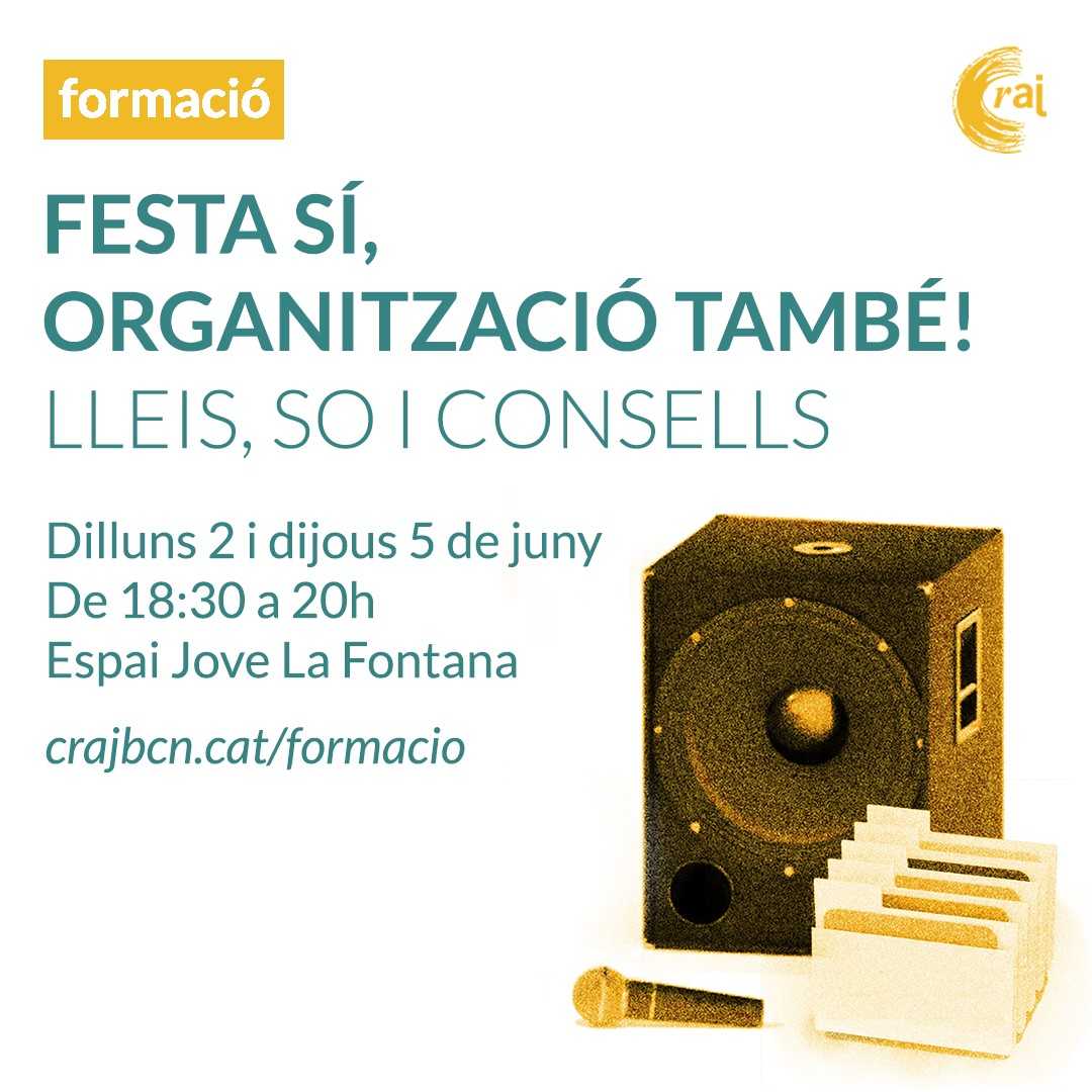 Formació 'Festa sí, organització també! Lleis, so i consells'