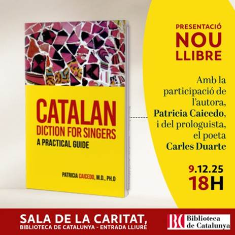 Presentació del llibre "Catalan Diction for Singers. A Practical Guide", de Patricia Caicedo.