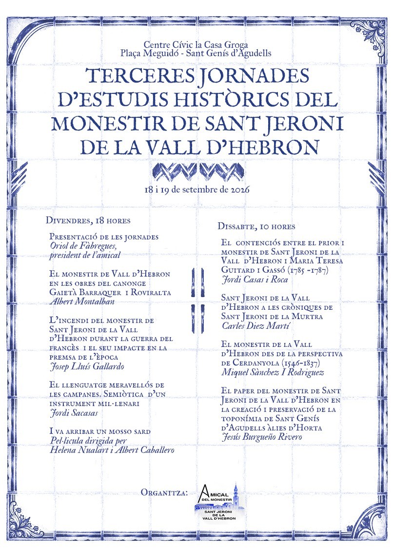 III Jornades d'estudis històrics del "Monestir de Sant Jeroni de la Vall d'Hebron"