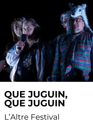Espectacle "Que juguin, que juguin"