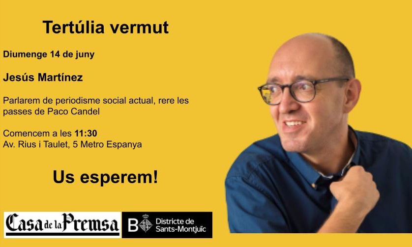 Tertúlia vermut de la Casa de la Premsa amb Jesús Martínez