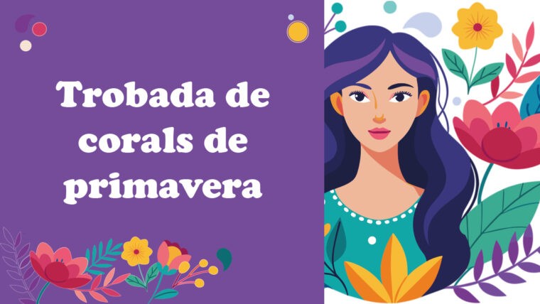 Trobada de Corals de Primavera de les Corts