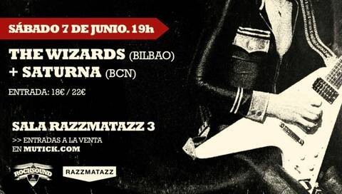 Aniversari Rocksound: Concert "The Wizards + Saturna"