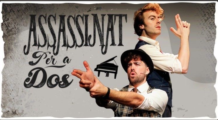 Theater "Assassinat for two", with Dídac Flores and Mikel Herzog Jr