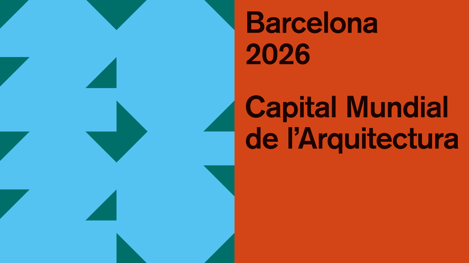 'Barcelona 2026. Capital Mundial de l'Arquiotectura'