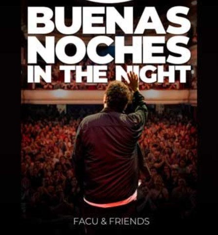 Espectacle "Buenas noches in the night", amb Facu Díaz