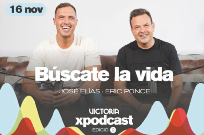 Pòdcast "Búscate la vida", amb José Elías i Eric Ponce