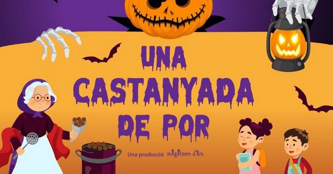 Espectacle familiar "Una castanyada de por", de la Cia. Magatzem d'Arts