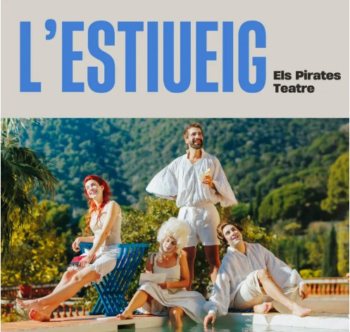 Espectacle "L'estiueig" amb Els Pirates Teatre