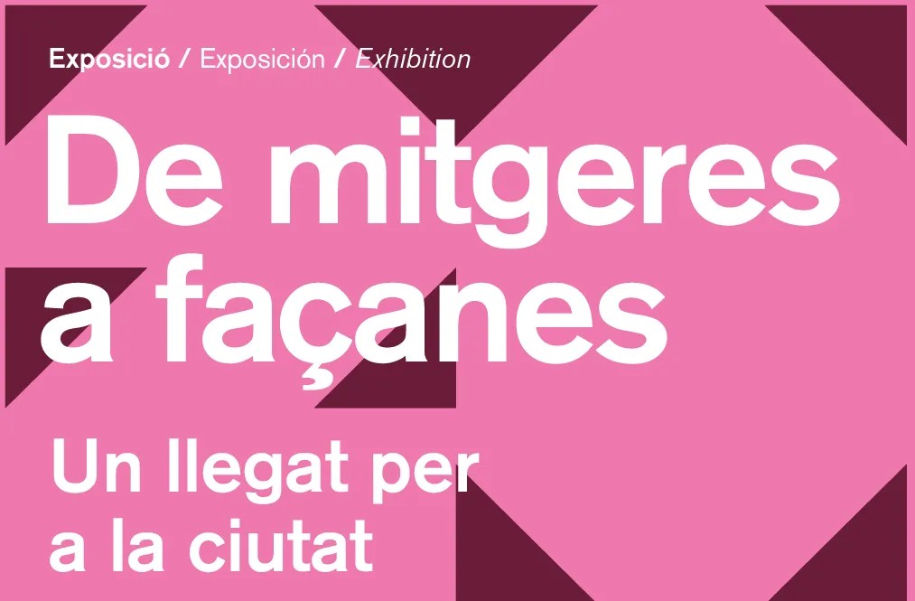 Exposició 'De mitgeres a façanes. Un llegat per a la ciutat. Sant Martí'