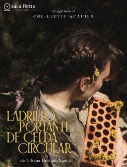 Espectacle "Ladrillo portante de celda circular", de Liliana Hurtado Sáenz
