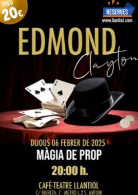 Espectacle "Мàgia d'aprop", amb Edmond Clayton