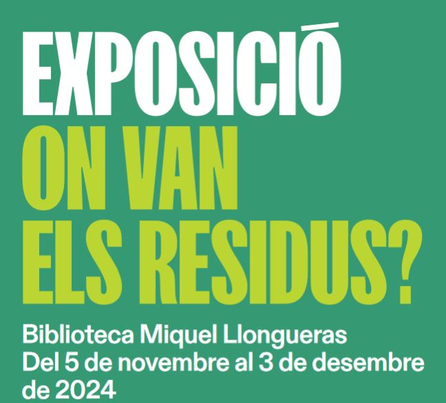 Exposició 'On van els residus?’