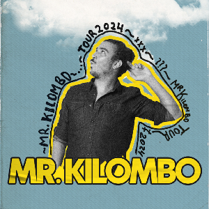 Concert "Mr. Kilombo"