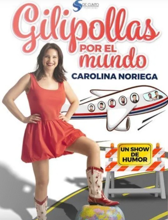 Monòleg "Gilipollas por el mundo", amb Carolina Noriega