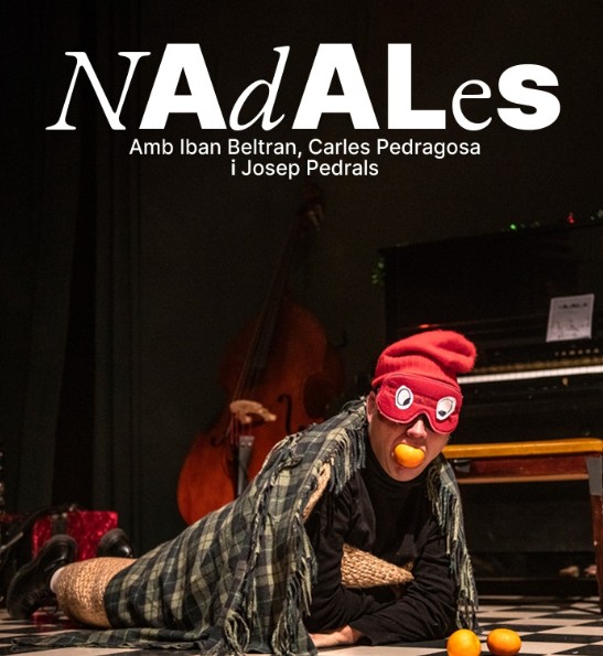 Teatre "Nadales", amb Iban Beltran, Carles Pedragosa i Josep Pedrals