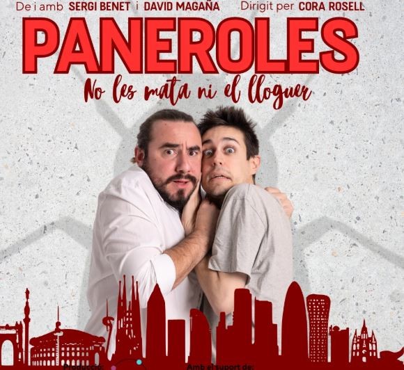 Espectacle "Paneroles. No les mata ni el lloguer"