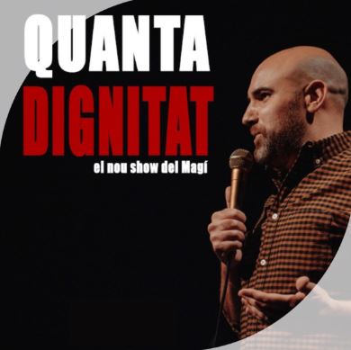 Espectacle "Quanta dignitat", amb Magí Garcia