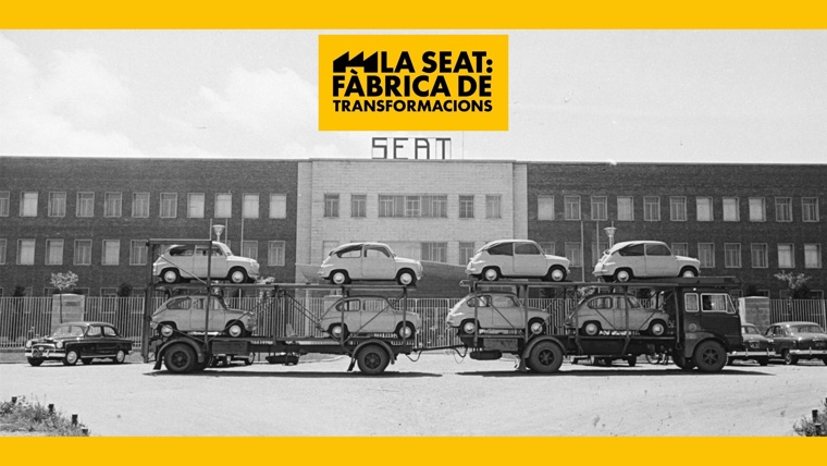 Exposició 'La Seat: Fàbrica de Transformacions'